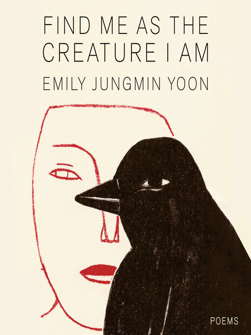 Cover image for Find Me as the Creature I Am
